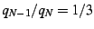 $ q_{N-1}/q_{N}=1/3$